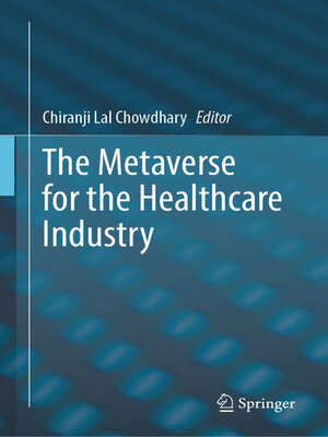 cover image of The Metaverse for the Healthcare Industry